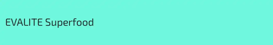 EVALITE Superfood